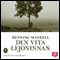 Den vita lejoninnan [The White Lioness] (Unabridged) audio book by Henning Mankell