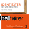 Identitter. Ich und kein Ende (Hellhrer 3) audio book by Mario Angelo