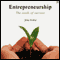 Entrepreneurship: The Seeds of Success (Unabridged)