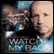 Watch My Back (Unabridged) audio book by Geoff Thompson