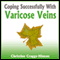 Coping Successfully With Varicose Veins (Unabridged) audio book by Christine Craggs-Hinton