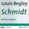 Schmidt audio book by Louis Begley
