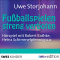 Fussballspielen streng verboten audio book by Uwe Storjohann