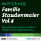Familie Staudenmaier 4 audio book by Wolf Schmidt