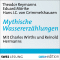 Mythische Wassererzhlungen audio book by Theodor Reysmann, Eduard Mrike, Hans Jakob von Grimmelshausen