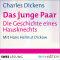 Das junge Paar. Die Geschichte eines Hausknechts audio book by Charles Dickens