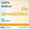 Ein Vermchtnis audio book by Sybille Bedford
