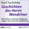 Geschichten des Herrn Wendriner audio book by Kurt Tucholsky