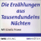 Die Erzhlungen aus den Tausendundeins Nchten audio book by N.N.