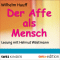 Der Affe als Mensch audio book by Wilhelm Hauff