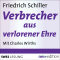 Der Verbrecher aus verlorener Ehre audio book by Friedrich Schiller