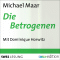 Die Betrogenen audio book by Michael Maar