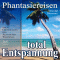 Entspannung total - neue Energie. Phantasiereisen und Autogenes Training audio book by Franziska Diesmann