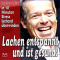 Lachen entspannt und ist gesund. in 10 Minuten Stress lachend berwinden audio book by Franziska Diesmann, Torsten Abrolat