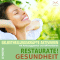 Restaurate! Gesundheit - Selbstheilungskrfte aktivieren mit Autosuggestion und Affirmationen audio book by Franziska Diesmann, Torsten Abrolat