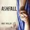 Ashfall (Unabridged) audio book by Mike Mullin