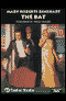 The Bat (Unabridged) audio book by Mary Roberts Rinehart