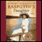 Rasputin's Daughter (Unabridged) audio book by Robert Alexander