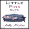 Little Pink Slips: A Novel (Unabridged) audio book by Sally Koslow
