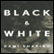 Black & White (Unabridged) audio book by Dani Shapiro