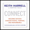 Connect: Building Success Through People, Purpose, and Performance (Unabridged)