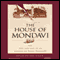 The House of Mondavi: The Rise and Fall of an American Wine Dynasty (Unabridged) audio book by Julia Flynn Siler