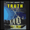 It's Not About the Truth: The Duke Lacrosse Case and the Lives It Shattered (Unabridged)