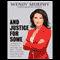 And Justice for Some (Unabridged) audio book by Wendy Murphy
