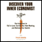 Discover Your Inner Economist (Unabridged) audio book by Tyler Cowen