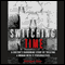 Switching Time: A Doctor's Harrowing Story of Treating a Woman with 17 Personalities (Unabridged) audio book by Richard Baer, M.D.