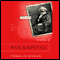 Marx's Das Kapital: A Biography: Books That Changed the World (Unabridged)