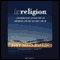 Irreligion: A Mathematician Explains Why the Arguments for God Just Don't Add Up (Unabridged) audio book by John Allen Paulos