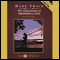 The Adventures of Huckleberry Finn (Unabridged) audio book by Mark Twain