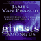 Ghosts Among Us: Uncovering the Truth About the Other Side (Unabridged) audio book by James Van Praagh