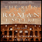 The Ruin of the Roman Empire: A New History (Unabridged)