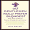 Do Gentlemen Really Prefer Blondes?: Bodies, Brains, and Behavior---The Science Behind Sex, Love and Attraction (Unabridged)