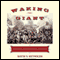 Waking Giant: America in the Age of Jackson (Unabridged)