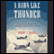 A Dawn Like Thunder: The True Story of Torpedo Squadron Eight (Unabridged) audio book by Robert J. Mrazek
