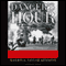 Danger's Hour: The Story of the USS Bunker Hill and the Kamikaze Pilot Who Crippled Her (Unabridged) audio book by Maxwell Taylor Kennedy