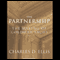The Partnership: The Making of Goldman Sachs (Unabridged) audio book by Charles D. Ellis
