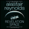 Revelation Space (Unabridged) audio book by Alastair Reynolds