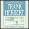 The White Plague (Unabridged) audio book by Frank Herbert