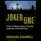 Joker One: A Marine Platoon's Story of Courage, Leadership, and Brotherhood (Unabridged) audio book by Donovan Campbell