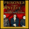 Prisoner of the State: The Secret Journal of Premier Zhao Ziyang (Unabridged) audio book by Bao Pu, Renee Chiang, Adi Ignatius