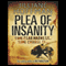 Plea of Insanity (Unabridged) audio book by Jilliane Hoffman