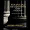 Financial Reckoning Day Fallout: Surviving Today's Global Depression (Unabridged) audio book by Addison Wiggin, William Bonner