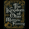 The Kingdom of Ohio: A Novel (Unabridged) audio book by Matthew Flaming