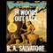 The Woods Out Back (Unabridged) audio book by R. A. Salvatore