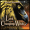 Lord of the Changing Winds: The Griffin Mage, Book 1 (Unabridged) audio book by Rachel Neumeier