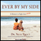 Ever By My Side: A Memoir in Eight [Acts] Pets (Unabridged) audio book by Dr. Nick Trout